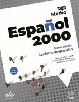 Imagem de ESPANOL 2000 MEDIO - CUADERNO DE EJERCICIOS + LICENCIA DIGITAL - NUEVA EDICION 2024