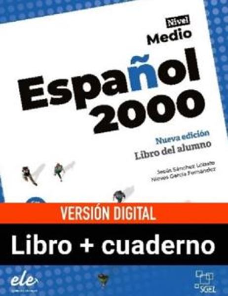 Picture of ESPANOL 2000 MEDIO DIGITAL - LIBRO DEL ALUMNO + CUADERNO DE EJERCICIOS - NUEVA EDICION 2024