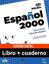 Imagem de ESPANOL 2000 MEDIO DIGITAL - LIBRO DEL ALUMNO + CUADERNO DE EJERCICIOS - NUEVA EDICION 2024