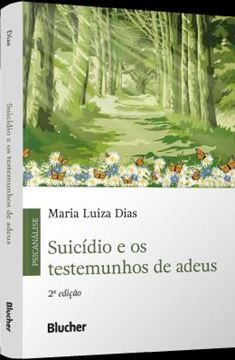 Imagem de SUICIDIO E OS TESTEMUNHOS DE ADEUS - 2ª ED