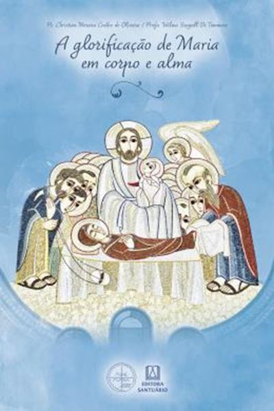 Picture of A GLORIFICACAO DE MARIA, EM CORPO E ALMA