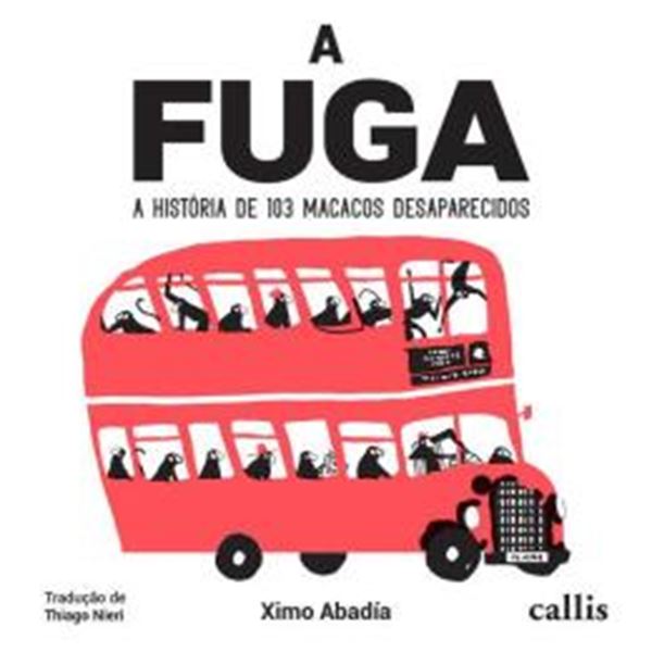 Picture of A FUGA - A HISTORIA DE 103 MACACOS DESAPARECIDOS