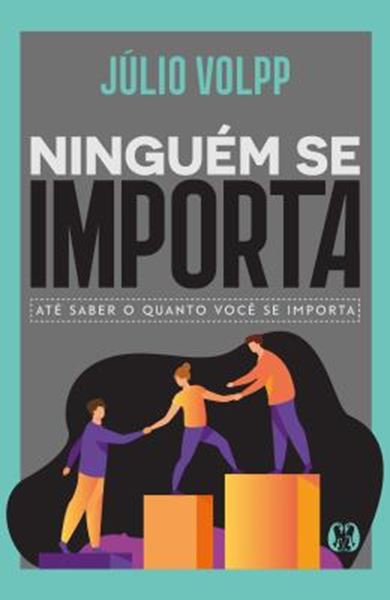 Picture of NINGUEM SE IMPORTA - ATE SABER O QUANTO VOCE SE IMPORTA