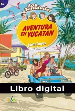 Imagem de LOS FERNANDEZ (A2) - AVENTURA EN YUCATAN - LIBRO - LIBRO DIGITAL