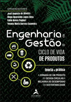 Imagem de ENGENHARIA E GESTAO DO CICLO DE VIDA DE PRODUTOS - TEORIA E PRATICA