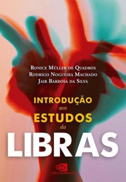 Picture of INTRODUCAO AOS ESTUDOS DA LIBRAS