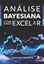 Imagem de ANÁLISE BAYESIANA COM EXCEL & R