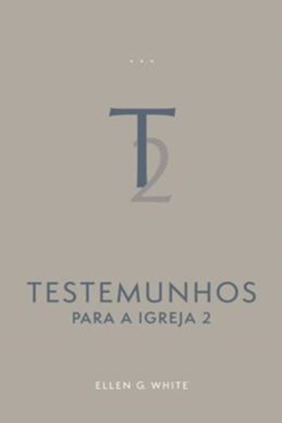 Picture of TESTEMUNHOS PARA A IGREJA - VOL. 2 (EDICAO ATUALIZADA - BROCHURA)