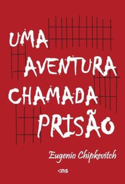 Picture of UMA AVENTURA CHAMADA PRISAO