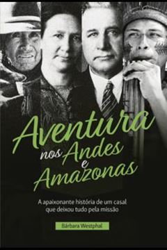 Imagem de AVENTURA NOS ANDES E AMAZONAS           