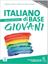 Imagem de ITALIANO DI BASE GIOVANI - LIBRO + AUDIO E VIDEO ONLINE