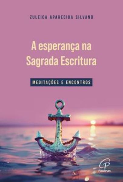 Picture of A ESPERANCA NA SAGRADA ESCRITURA