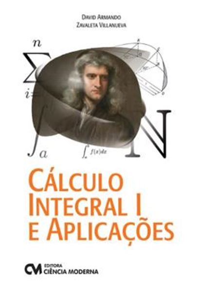 Picture of CALCULO INTEGRAL I E APLICACOES - 1ªED