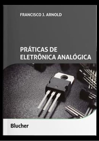 Picture of PRATICAS DE ELETRONICA ANALOGICA