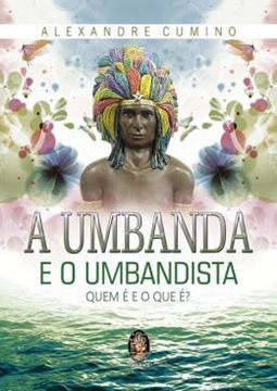 Imagem de UMBANDA E O UMBANDISTA, A - 3ª ED