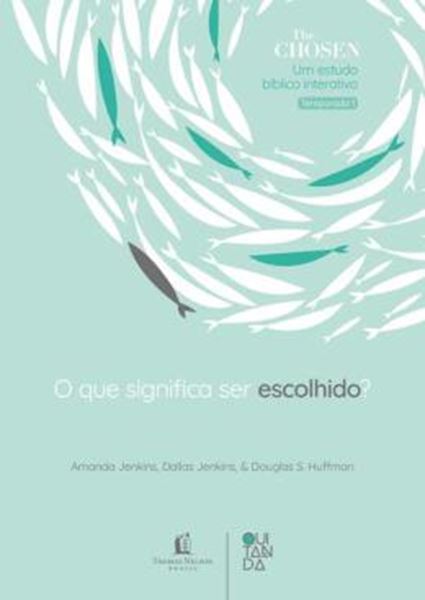 Picture of THE CHOSEN - O QUE SIGNIFICA SER ESCOLHIDO? – DEVOCIONAL OFICIAL PARA OS FAS DA SERIE (TEMPORADA 1)