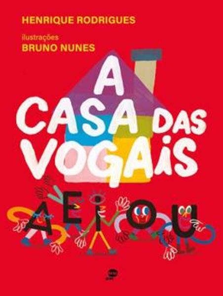 Picture of A CASA DAS VOGAIS