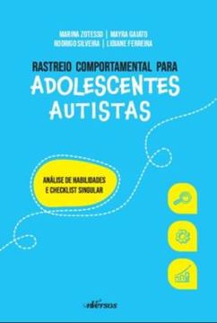 Imagem de RASTREIO COMPORTAMENTAL DE ADOLESCENTES AUTISTAS - ANALISE DE HABILIDADES E CHECKLIST SINGULAR