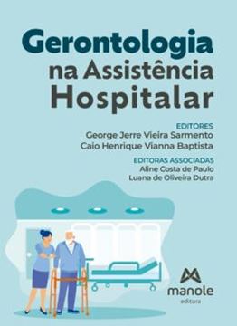 Imagem de GERONTOLOGIA NA ASSISTENCIA HOSPITALAR