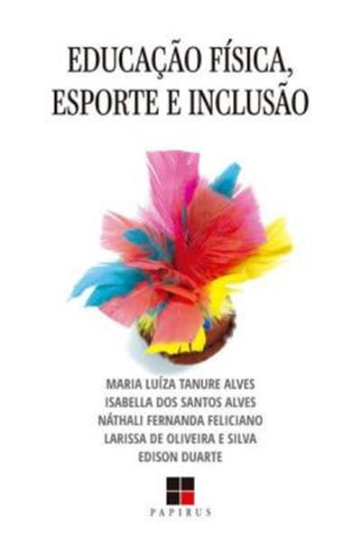 Picture of EDUCACAO FISICA, ESPORTE E INCLUSAO