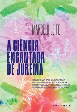 Imagem de A CIENCIA ENCANTADA DE JUREMA