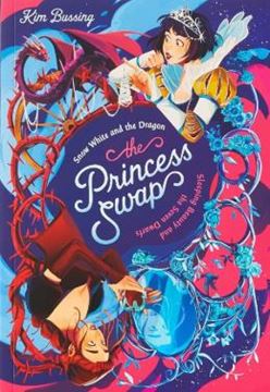 Imagem de THE PRINCESS SWAP #2 - SNOW WHITE AND THE DRAGON (OR, SLEEPING BEAUTY AND THE SEVEN DWARFS)