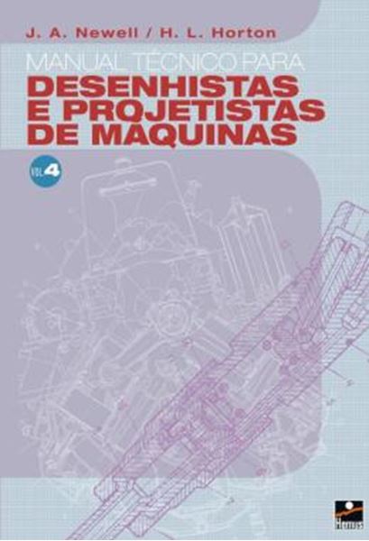 Picture of MANUAL TECNICO PARA DESENHISTAS E PROJETISTAS DE MAQUINAS VOL 4