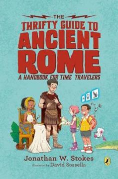 Imagem de THE THRIFTY GUIDE TO ANCIENT ROME - A HANDBOOK FOR TIME TRAVELERS