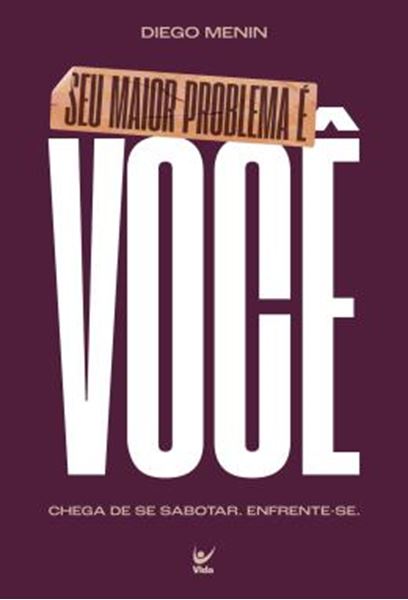Picture of SEU MAIOR PROBLEMA E VOCE - CHEGA DE SE SABOTAR. ENFRENTE-SE.