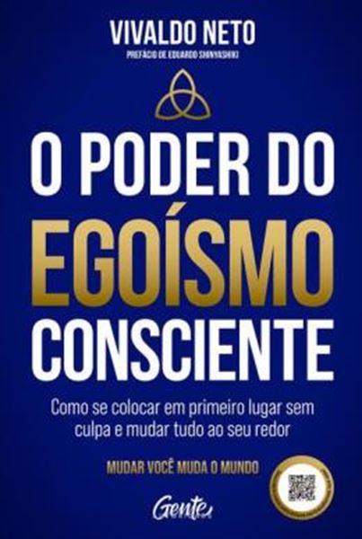 Picture of O PODER DO EGOISMO CONSCIENTE
