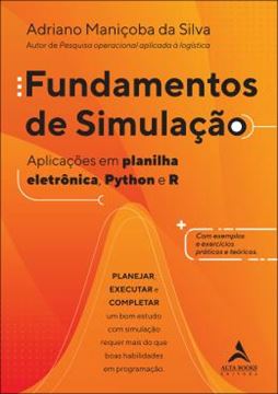 Imagem de FUNDAMENTOS DE SIMULACAO - APLICACOES EM PLANILHA ELETRONICA, PYTHON E R