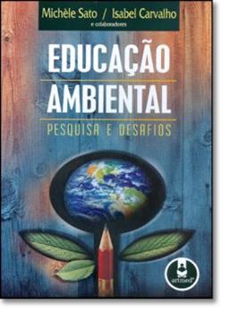 Imagem de EDUCACAO AMBIENTAL - PESQUISA E DESAFIOS