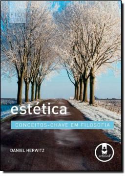 Imagem de ESTETICA - CONCEITOS-CHAVE EM FILOSOFIA