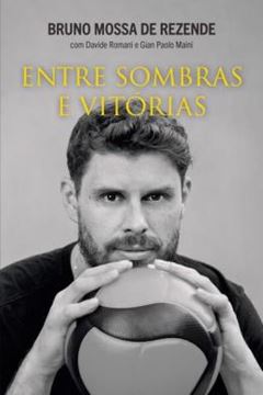 Imagem de ENTRE SOMBRAS E VITORIAS