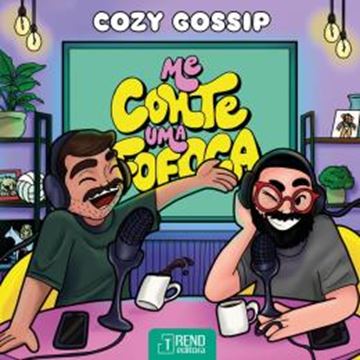 Imagem de COZY GOSSIP - ME CONTE UMA FOFOCA