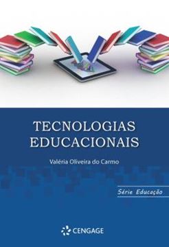 Imagem de TECNOLOGIAS EDUCACIONAIS VERSAO CENGAGE IMPRESSA POD