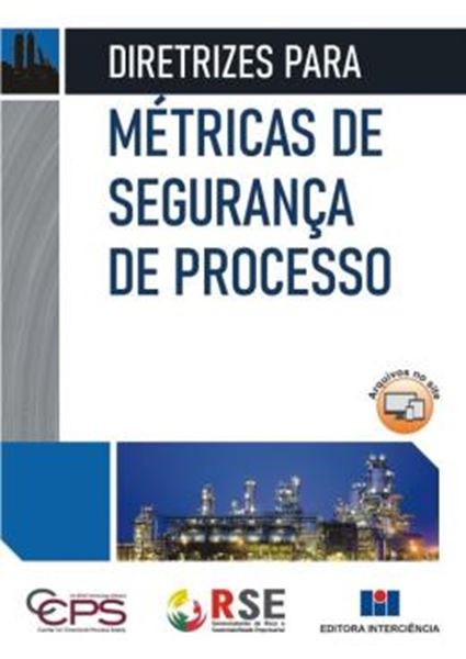 Picture of DIRETRIZES PARA METRICAS DE SEGURANCA DE PROCESSO