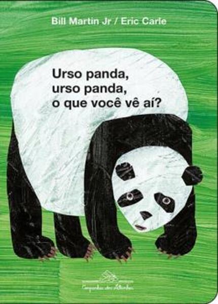 Picture of URSO PANDA, URSO PANDA, O QUE VOCE VE AI?