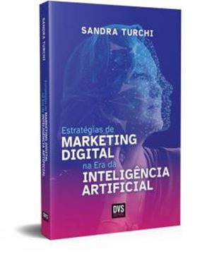 Imagem de ESTRATEGIAS DE MARKETING DIGITAL NA ERA DA INTELIGENCIA ARTIFICIAL