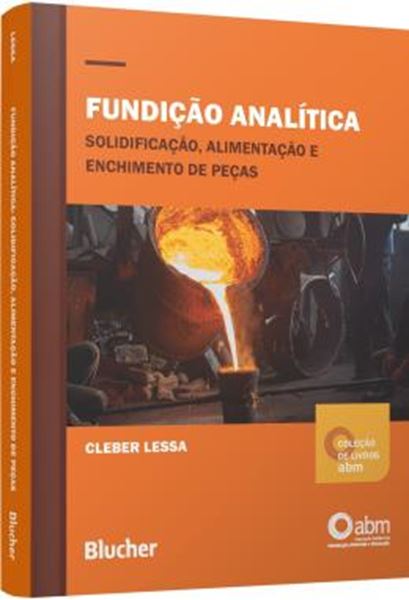 Picture of FUNDICAO ANALITICA - SOLIDIFICACAO, ALIMENTACAO E ENCHIMENTO DE PECAS