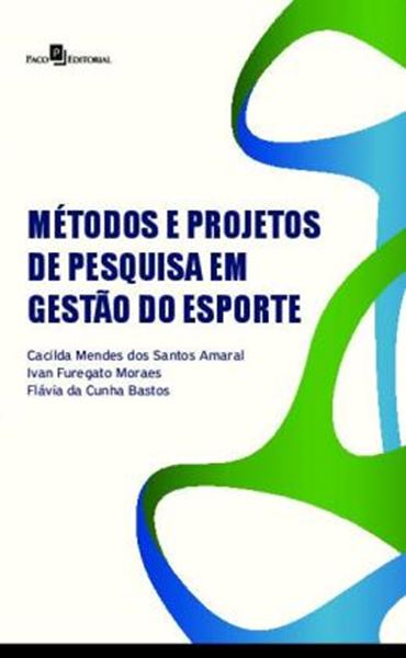 Picture of METODOS E PROJETOS DE PESQUISA EM GESTAO DO ESPORTE