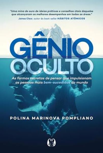 Picture of GENIO OCULTO - AS FORMAS SECRETAS DE PENSAR QUE IMPULSIONAM AS PESSOAS MAIS BEM-SUCEDIDAS DO MUNDO