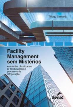 Imagem de FACILITY MANAGEMENT SEM MISTERIOS