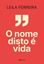 Imagem de O NOME DISTO E VIDA