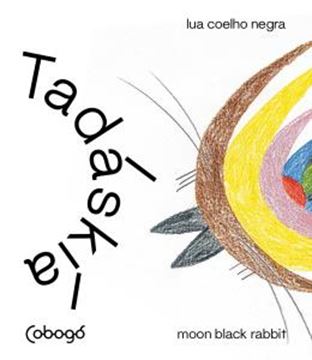 Imagem de TADASKIA: AVE PRETA MISTICA, LUA COELHO NEGRA