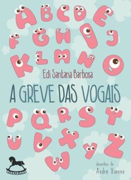 Imagem de A GREVE DAS VOGAIS