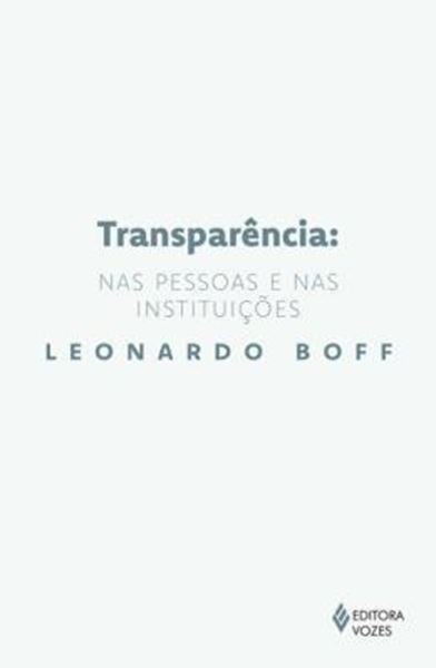 Picture of TRANSPARENCIA: NAS PESSOAS E NAS INSTITUICOES