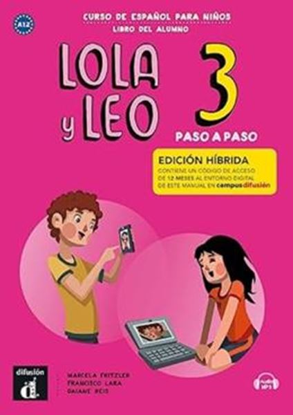 Picture of LOLA Y LEO PASO A PASO LIBRO DEL ALUMNO CON MP3-3 - EDICION HIBRIDA