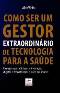 Imagem de COMO SER UM GESTOR EXTRAORDINARIO