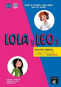 Imagem de LOLA Y LEO 3 LIBRO DEL ALUMNO A2.1 + AUDIO MP3
